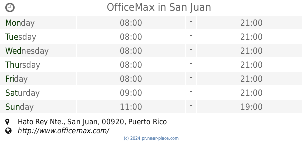 ? Office Max San Juan opening times, contacts